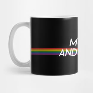 Mutant and proud Mug